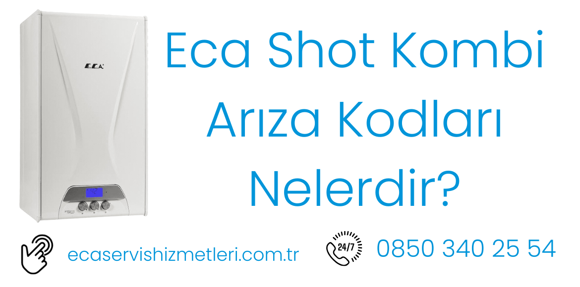 Eca Scot Kombi Hata Kodları