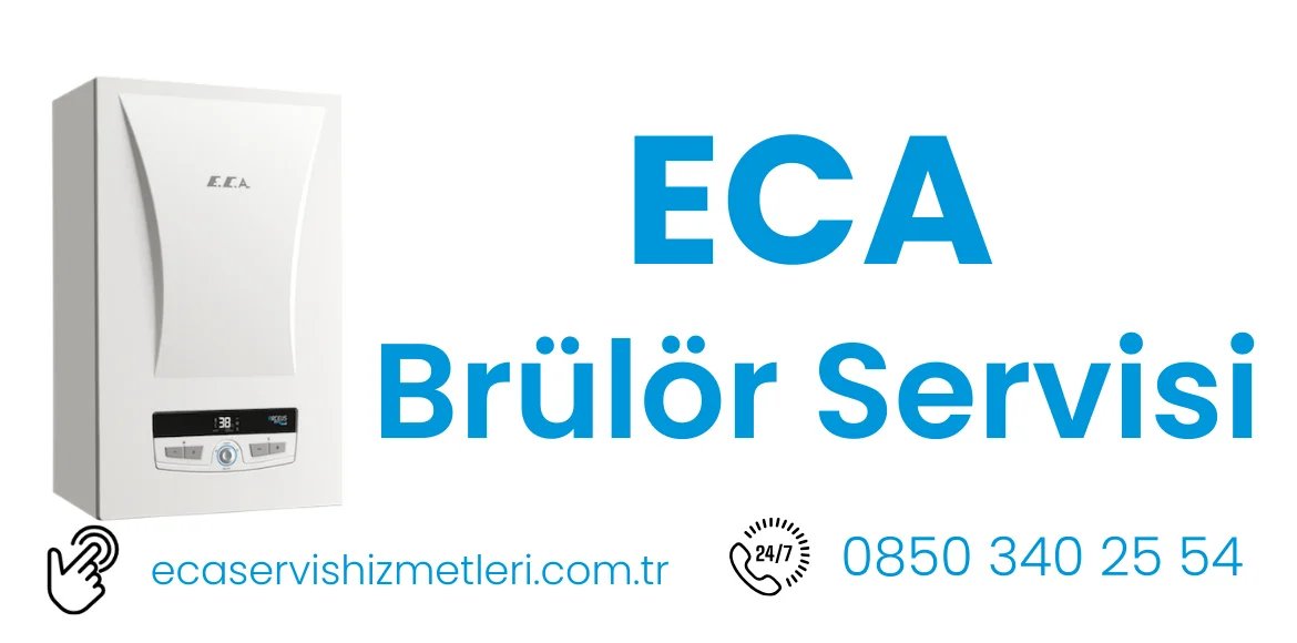 ECA Brülör Servisi